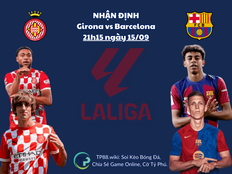 nhan-dinh-girona-vs-barcelona