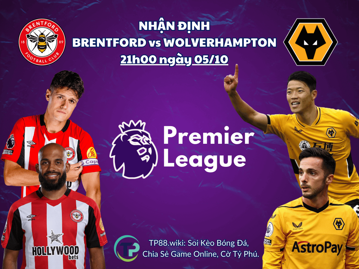 nhan-dinh-brentford-vs-wolverhampton