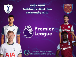 nhan-dinh-tottenham-vs-west-ham