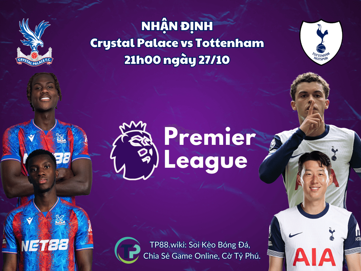 nhan-dinh-crystal-palace-vs-tottenham