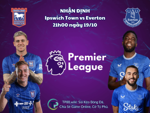 nhan-dinh-ipswich-town-vs-everton