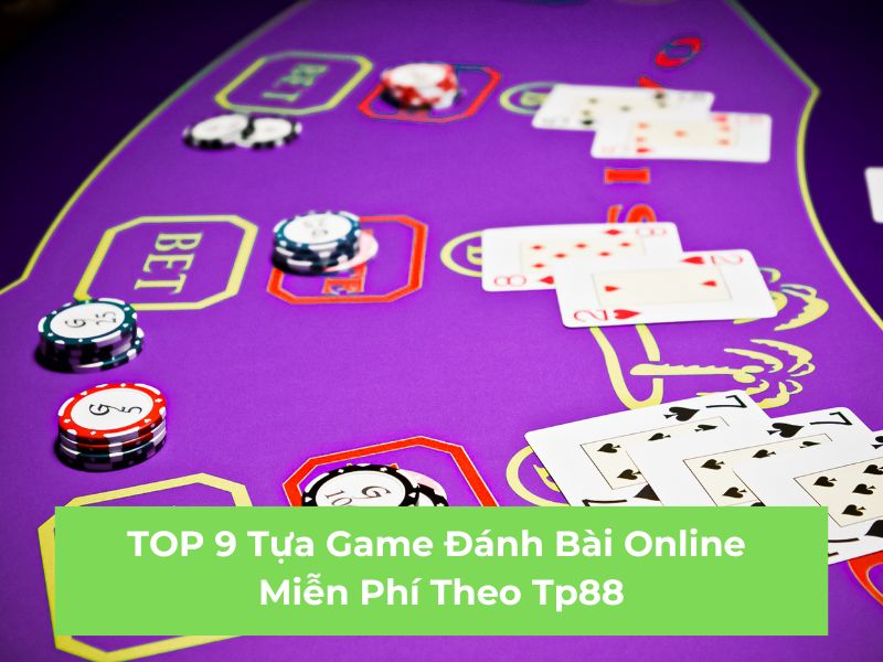 game-danh-bai-online-mien-phi