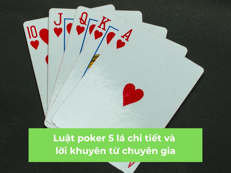 luat-poker-5-la